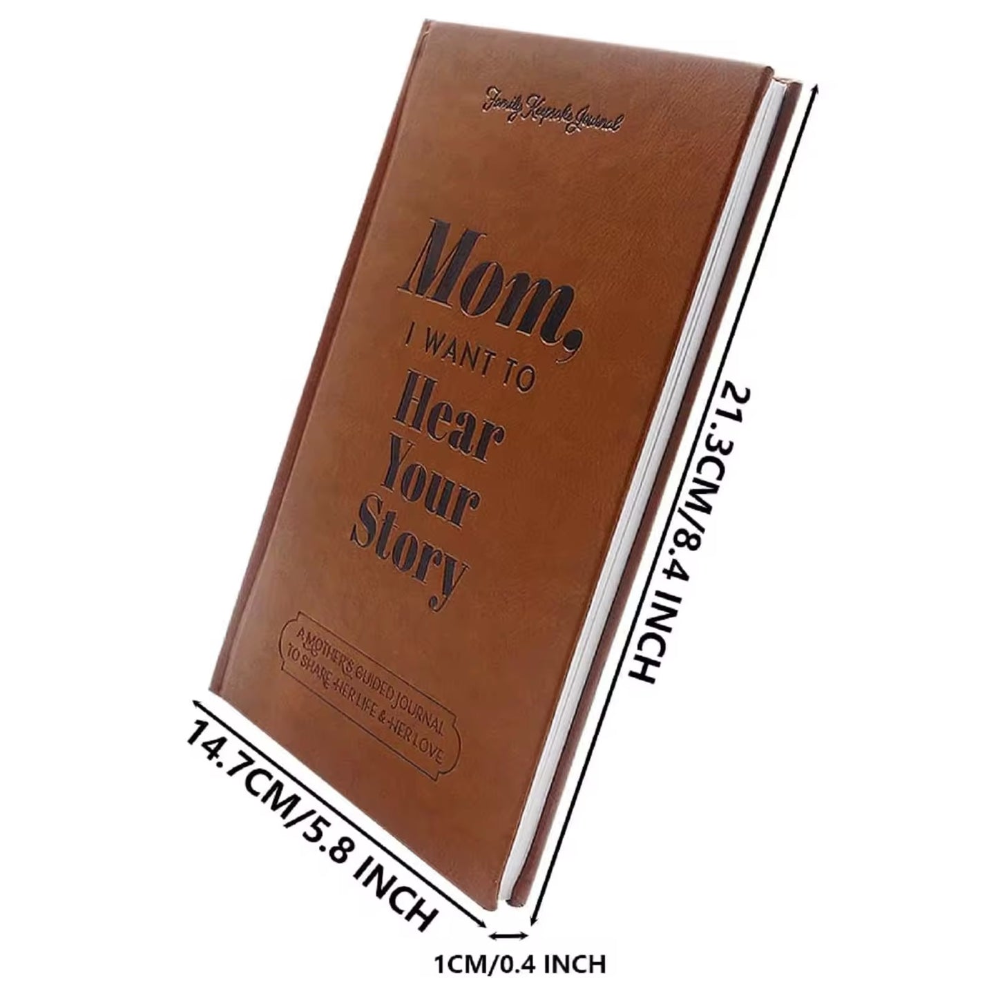 Mom, I want to hear your story, Mom's guide journal to share her thoughts and memories